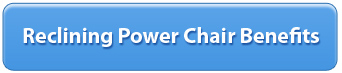 Reclining Power Chair Benefits